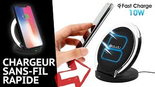 CHARGEUR A INDUCTION SANSFIL amp RAPIDE pour iPHONE X et SAMSUNG S9  FAST CHARGER iDudu [upl. by Atalee]