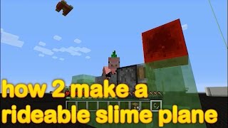 Minecraft  how to make a rideable slime plane  flying machine [upl. by Eittod]