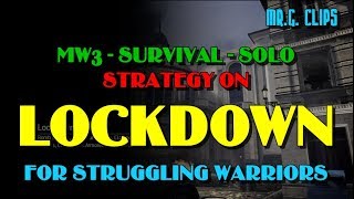 CODMW3 Survival SOLO  LOCKDOWN Strategy Guide [upl. by Bloem]