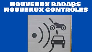 Nouveaux radars nouveaux contrôles [upl. by Hares707]