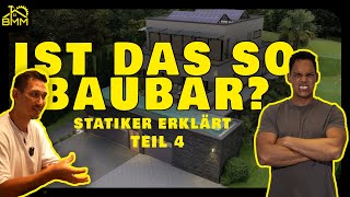 Ist das so BAUBAR  Statiker Erklärt  Traumhaus Teil 4 [upl. by Attelahs]