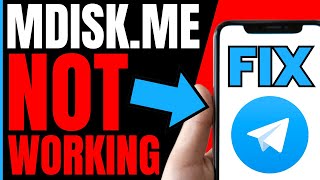 How To FIX Telegram mdisk me Not Working QUICK amp EASY 2024 [upl. by Hsejar]