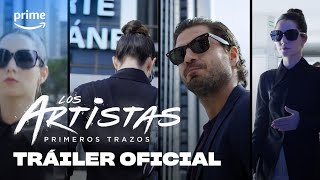 Los artistas primeros trazos  Tráiler Oficial  Prime Video España [upl. by Htenaj]