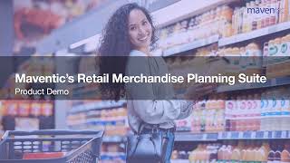 Maventics Retail Merchandise Planning Suite  Product Demo [upl. by Norraa]