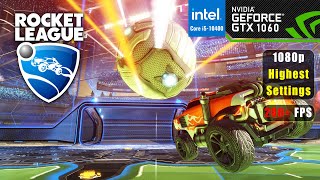 Rocket League  GTX 1060 6GB  Core i510400  Highest Settings  1080p  200 FPS [upl. by Godfree458]