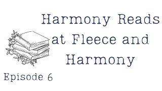 Harmony Reads  Ep 6 War Exodus and The Velveteen Rabbit [upl. by Adlemy]