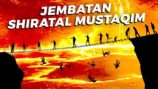 Siapkah Kamu Dengan 7 Pertanyaan Pada 7 Perhentian Jembatan Shiratal Mustaqim [upl. by Akessej]