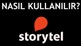 Storytel Uygulaması Nasıl Kullanılır [upl. by Ylicis]