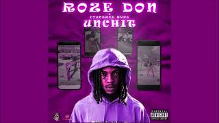 Roze Don  Unch It  DjKavi Radio Edit [upl. by Ardehs]