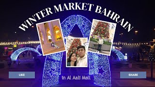 Winter Market at Al Aali Mall Bahrain [upl. by Ytineres]