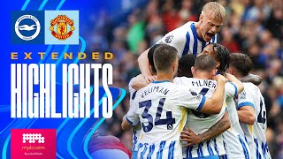 EXTENDED HIGHLIGHTS  Brighton v Manchester United  Premier League [upl. by Knick157]