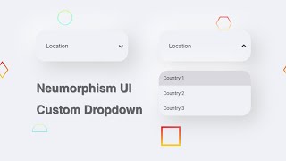 Neumorphism UI Custom Dropdown  HTML CSS amp JavaScript [upl. by Ajidahk554]