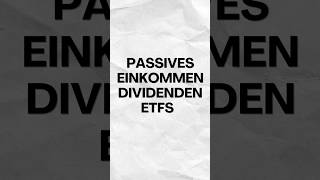 DividendenETFs Passives Einkommen leicht gemacht [upl. by Habas]