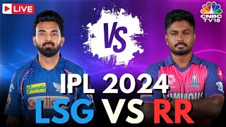 IPL 2024 LIVE LSG Vs RR LIVE Match  Lucknow Super Giants Vs Rajasthan Royals LIVE Score  N18L [upl. by Meensat]