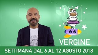 VERGINE l’oroscopo di Capitani  Settimana 6  12 Agosto [upl. by Babita88]