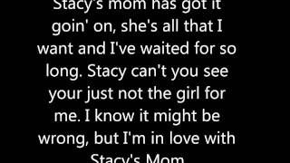 Stacys Mom Lyrics [upl. by Nitsoj]