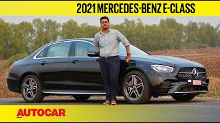 2021 MercedesBenz EClass review  Star performer  First Drive  Autocar India [upl. by Eimmac]