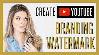 How to Create YouTube Branding Watermark for Your Channel [upl. by Melville832]