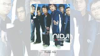 NIDJI  Hapus Aku Official Audio [upl. by Nwahsauq302]