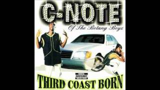 CNote  Third Coast Born ft Fat Pat [upl. by Morley]