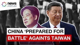 ‘Prepared for battle’ China’s chilling threat against Taiwan [upl. by Goulet]