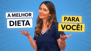 A MELHOR DIETA para você EMAGRECER [upl. by Eslek51]