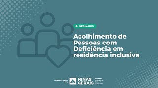 Acolhimento de Pessoas com Deficiência em residência inclusiva [upl. by Airt]