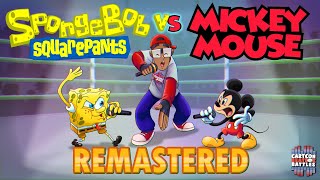 Spongebob vs Mickey Mouse Remastered  Cartoon Beatbox Battles [upl. by Aivul]