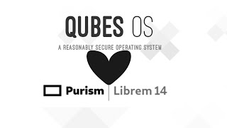 Qubes OS Intro on the Librem 14 [upl. by Ater]