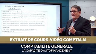 La capacité dautofinancement  extrait cours vidéo COMPTALIA [upl. by Alberic275]