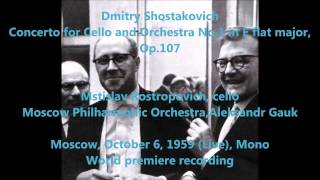 Dmitri Shostakovich Cello Concerto No1  Mstislav Rostropovich Aleksandr Gauk Audio video [upl. by Stander768]