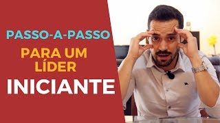 Como Ser um Líder de Sucesso mesmo sendo Iniciante [upl. by Atik]