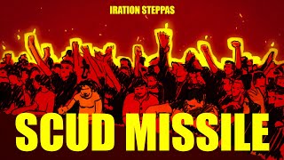 Iration Steppas  Scud Missile Official Music Video [upl. by Barnet]