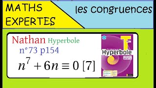 Terminale Maths ExpertesArithmétique et congruenceExercice 73 p 154 Nathan Hyperbole [upl. by Harpole]