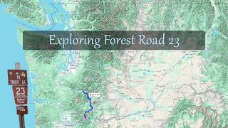 Exploring Forest Road 23 in Washington State [upl. by Yusem]