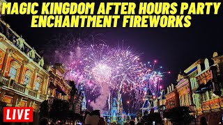 🔴Live Magic Kingdom After Hours Party with Enchantment Fireworks 2292024 [upl. by Sutsugua]