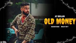 OLD MONEY  LYRICS  SALMAN KHAN AND SANJAY [upl. by Sochor]