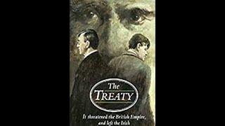 THE TREATY 1991 RTÉ BBC starring Ian Bannen amp Brendan Gleeson [upl. by Analah]