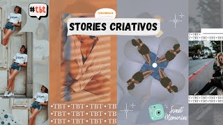 4 IDEIAS CRIATIVAS DE STORIES TBT PARA O INSTAGRAM  USANDO APENAS O APLICATIVO IG  ANDROID E iOS [upl. by Ecidnarb]