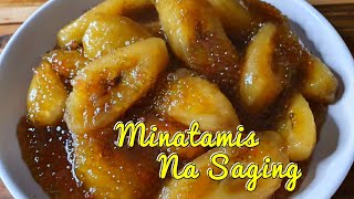 Cooking Minatamis Na Saging With SagoPlantain Bananas In Caramel Syrup [upl. by Annadroj]