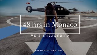 48 Hours in Monaco as a Millionaire  What to do in Monte Carlo Vlog [upl. by Pittman24]