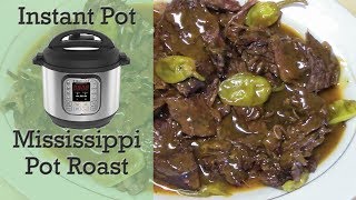 INSTANT POT MISSISSIPPI POT ROAST [upl. by Getter109]