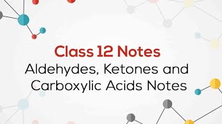 Aldehyde  Ketone amp Carboxylic acid Class 12 Chemistry Chapter 8 handwritten notes chemistry [upl. by Runkle]