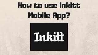 How to use Inkitt Mobile app  Frequently asked questions [upl. by Carmon]