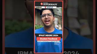 Students Reaction on IPMAT Indore Exam🔥 IPMAT Indore Paper Pattern  From Nagpur Centre shorts [upl. by Abekam]