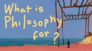 What is the purpose of philosophy today [upl. by Schlessinger]