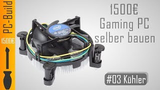 Gaming PC bauen 03  Kühler einbauen Unboxing German [upl. by Kesley280]