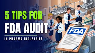 FDA AUDIT TIPS [upl. by Gross]