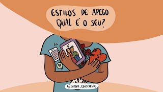 TIPOS DE APEGO QUAL É O SEU [upl. by Redmund]