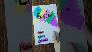 20 Easy Front Page Design For School Project And Idea Note Journals shorts howto [upl. by Jahn390]